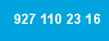 927 110 23 16